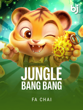 JUNGLE BANG BANG